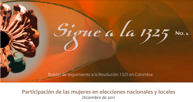 Boletín de seguimiento a la Resolución 1325 en Colombia – No. 2
