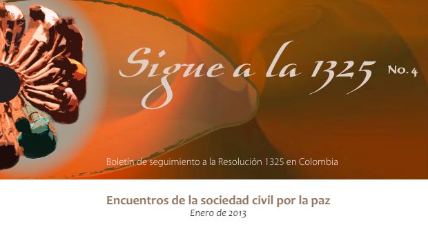 Boletín de seguimiento a la Resolución 1325 en Colombia – No. 4