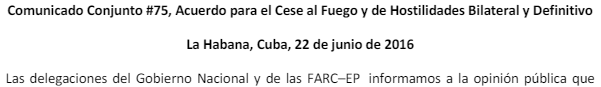 Comunicado conjunto No. 75 Acuerdo para el Cese al Fuego y de Hostilidades Bilateral y Definitivo