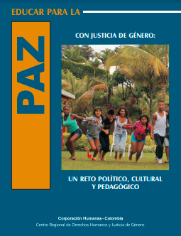 Educar para la paz con justicia de género: un reto político, cultural y pedagógico